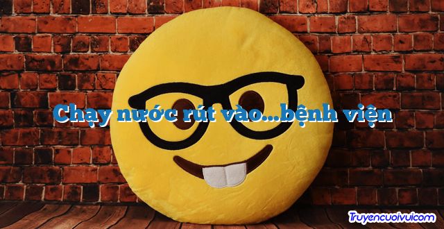 Chạy nước rút vào…bệnh viện 		