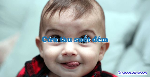 Cứu tàu suốt đêm
