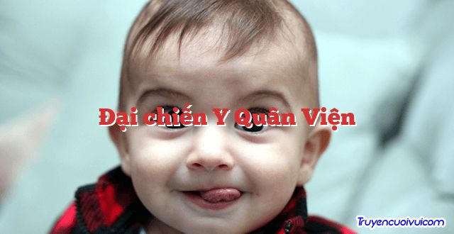 Đại chiến Y Quân Viện 		