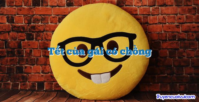 Tết của gái có chồng 		