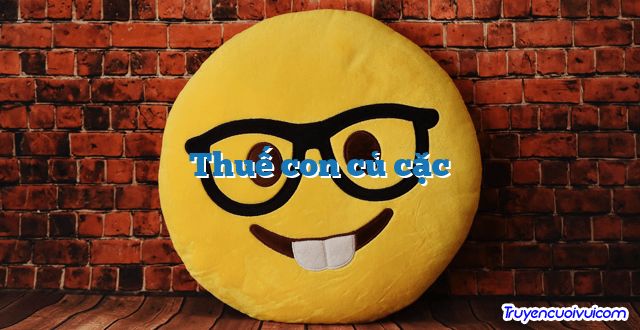 Thuế con củ cặc 		