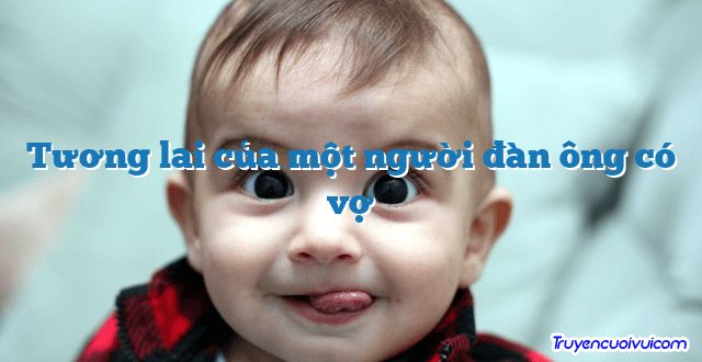 Tương lai của một người đàn ông có vợ