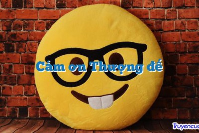 Cảm ơn Thượng đế 		