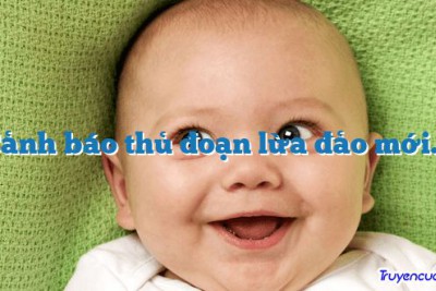 Cảnh báo thủ đoạn lừa đảo mới…