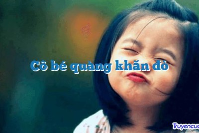 Cô bé quàng khăn đỏ 		