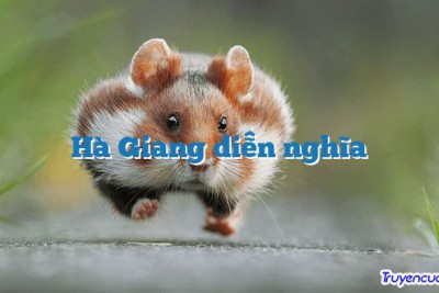 Hà Giang diễn nghĩa