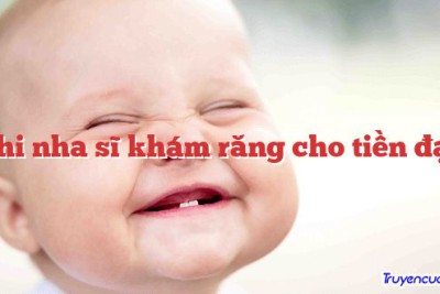 Khi nha sĩ khám răng cho tiền đạo 		