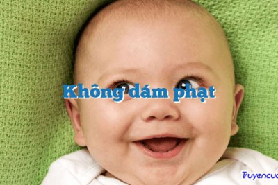 Không dám phạt 		