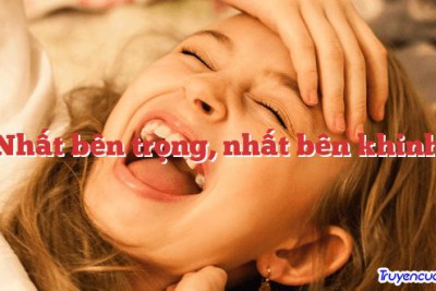 Nhất bên trọng, nhất bên khinh 		