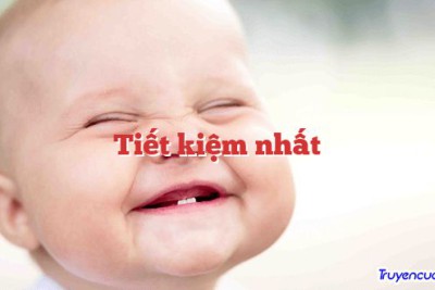 Tiết kiệm nhất 		